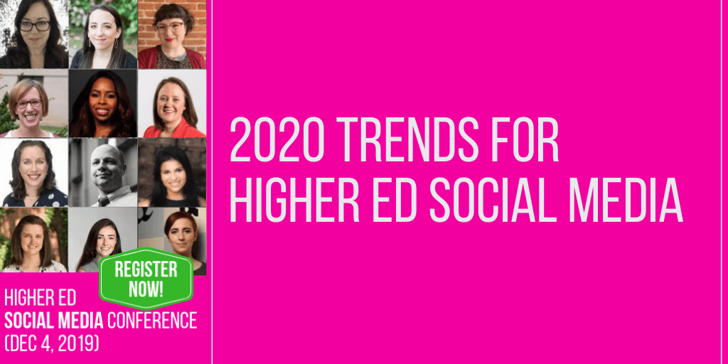 Where’s higher ed social media heading in 2020?