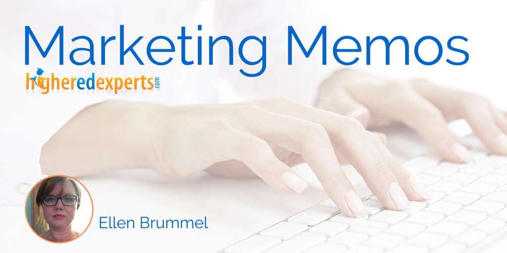 Higher Ed Marketing Memos: Starting Social Media from Scratch by Ellen Brummel